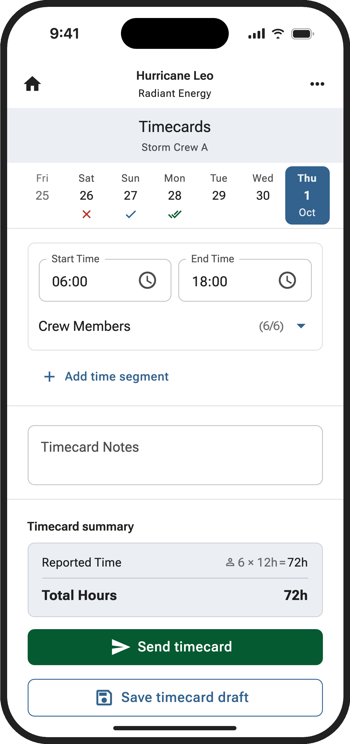 Arcos Field crew timecard showing daily status, shift start and end times, crew members, notes, total hours, and options to send or save a draft.